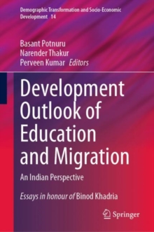 Development Outlook of Education and Migration : An Indian Perspective