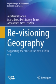Re-visioning Geography : Supporting the SDGs in the post-COVID era