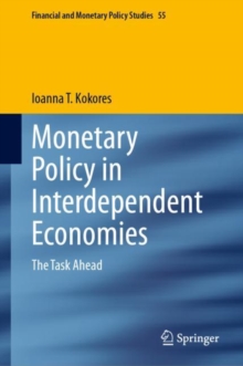 Monetary Policy in Interdependent Economies : The Task Ahead