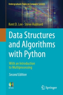 Data Structures and Algorithms with Python : With an Introduction to Multiprocessing