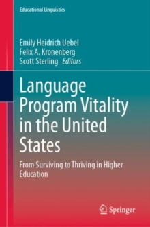 Language Program Vitality in the United States : From Surviving to Thriving in Higher Education
