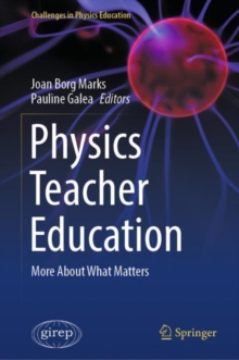 Physics Teacher Education : More About What Matters