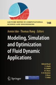 Modeling, Simulation and Optimization of Fluid Dynamic Applications