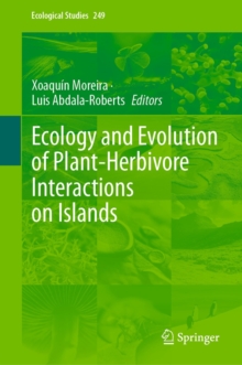 Ecology and Evolution of Plant-Herbivore Interactions on Islands