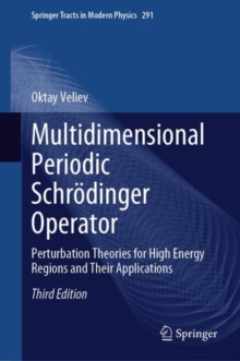 Multidimensional Periodic Schrodinger Operator : Perturbation Theories for High Energy Regions and Their Applications