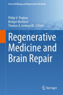 Regenerative Medicine and Brain Repair