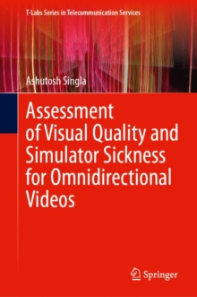 Assessment of Visual Quality and Simulator Sickness for Omnidirectional Videos