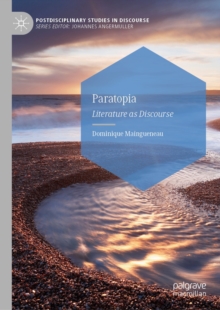 Paratopia : Literature as Discourse