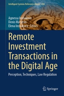 Remote Investment Transactions in the Digital Age : Perception, Techniques, Law Regulation