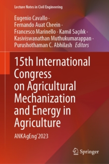 15th International Congress on Agricultural Mechanization and Energy in Agriculture : ANKAgEng'2023