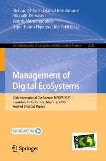 Management of Digital EcoSystems : 15th International Conference, MEDES 2023, Heraklion, Crete, Greece, May 5-7, 2023, Revised Selected Papers