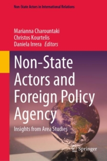 Non-State Actors and Foreign Policy Agency : Insights from Area Studies