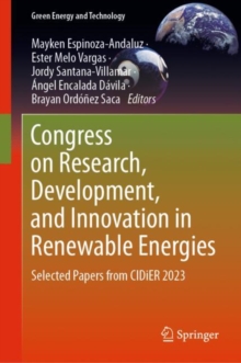 Congress on Research, Development, and Innovation in Renewable Energies : Selected Papers from CIDiER 2023