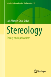 Stereology : Theory and Applications