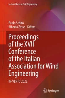 Proceedings of the XVII Conference of the Italian Association for Wind Engineering : IN-VENTO 2022