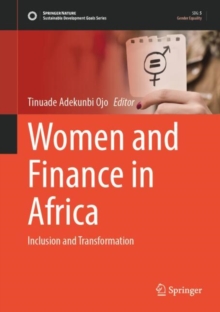 Women and Finance in Africa : Inclusion and Transformation