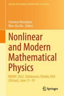 Nonlinear and Modern Mathematical Physics : NMMP-2022, Tallahassee, Florida, USA (Virtual), June 17-19