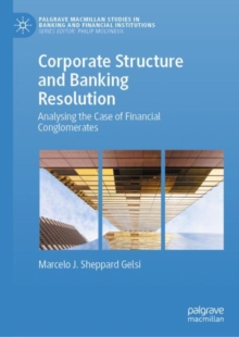 Corporate Structure and Banking Resolution : Analysing the Case of Financial Conglomerates