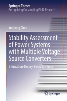 Stability Assessment of Power Systems with Multiple Voltage Source Converters : Bifurcation-Theory-Based Methods