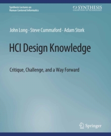 HCI Design Knowledge : Critique, Challenge, and a Way Forward