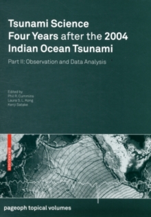 Tsunami Science Four Years After the 2004 Indian Ocean Tsunami : Part II: Observation and Data Analysis