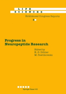 Progress in Neuropeptide Research : Proceedings of the International Symposium, Lodz, Poland, September 8-10, 1988