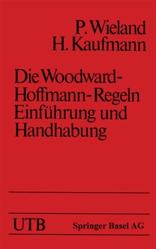 Die Woodward-Hoffmann-Regeln Einfuhrung und Handhabung