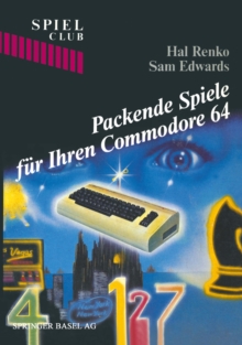 Packende Spiele fur Ihren Commodore 64