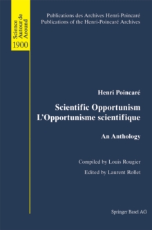 Scientific Opportunism L'Opportunisme scientifique : An Anthology