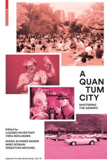 A Quantum City : Mastering the Generic