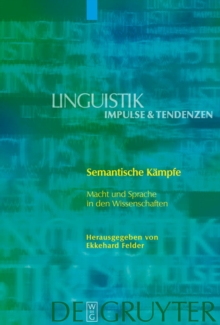 Semantische Kampfe : Macht und Sprache in den Wissenschaften