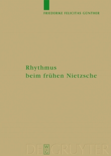 Rhythmus beim fruhen Nietzsche