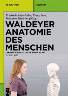 Waldeyer - Anatomie des Menschen : Lehrbuch und Atlas in einem Band