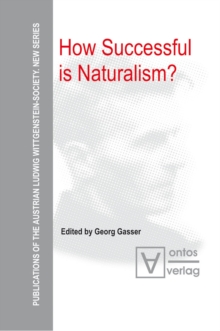How Successful is Naturalism?