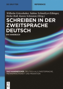 Schreiben in der Zweitsprache Deutsch : Ein Handbuch