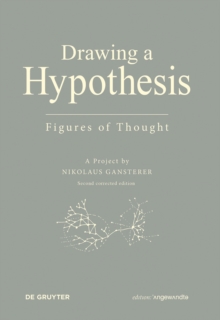 Drawing A Hypothesis : Figures of Thought