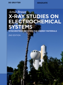 X-Ray Studies on Electrochemical Systems : Synchrotron Methods for Energy Materials