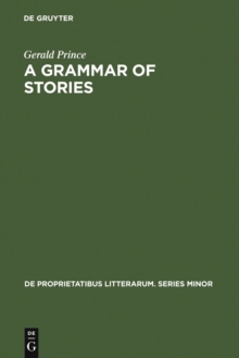 A Grammar of Stories : An Introduction