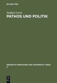 Pathos und Politik : Ideologie in Spielfilmen des Nationalsozialismus