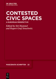 Contested Civic Spaces : A European Perspective