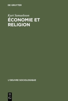 Economie et religion : Une critique de Max Weber