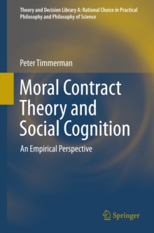 Moral Contract Theory and Social Cognition : An Empirical Perspective