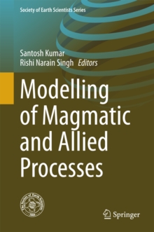 Modelling of Magmatic and Allied Processes