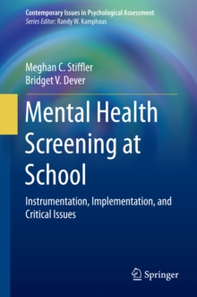 Mental Health Screening at School : Instrumentation, Implementation, and Critical Issues