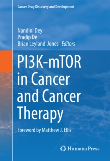 PI3K-mTOR in Cancer and Cancer Therapy