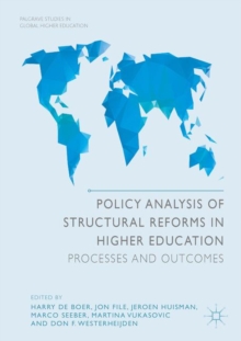Policy Analysis of Structural Reforms in Higher Education : Processes and Outcomes