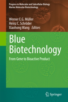 Blue Biotechnology : From Gene to Bioactive Product