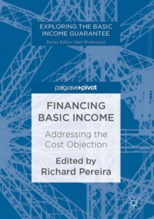 Financing Basic Income : Addressing the Cost Objection