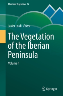 The Vegetation of the Iberian Peninsula : Volume 1