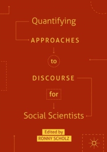 Quantifying Approaches to Discourse for Social Scientists